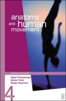 Anatomy & Human Movement: Structure & Function, 4th edition