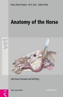 Anatomy of the Horse: An Illustrated Text (Vet (Schlutersche)