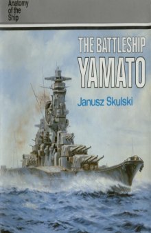 Anatomy of the ship - Yamato