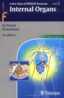Color Atlas of Human Anatomy, Volume 2: Internal Organs 5th Edition
