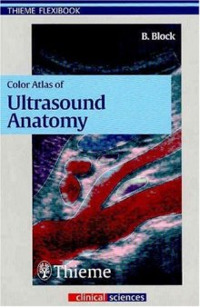 Color Atlas of Ultrasound Anatomy (Flexibook)
