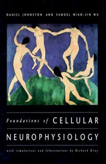 Foundations of Cellular Neurophysiology (Bradford Books)