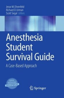Anesthesia Student Survival Guide: A Case-Based Approach