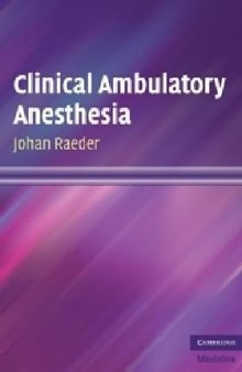 Clinical Ambulatory Anesthesia (Cambridge Clinical Guides)