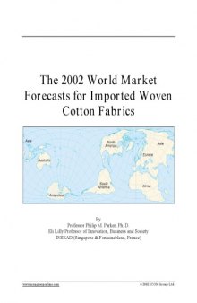 2002 World Market Forecasts for Imported Woven Cotton Fabrics