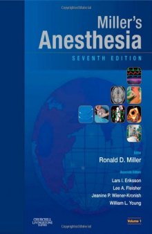 Miller's Anesthesia, 7th Edition  2-Volume Set