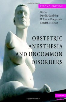 Obstetric Anesthesia and Uncommon Disorders
