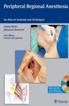 Peripheral Regional Anesthesia: An Atlas of Anatomy and Techniques