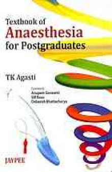 Textbook of anaesthesia for postgraduates