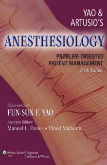 Yao and Artusio's Anesthesiology: Problem-Oriented Patient Management, 6th Edition