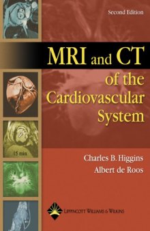 MRI and CT of the Cardiovascular System, 2nd edition
