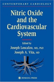 Nitric Oxide and the Cardiovascular System (Contemporary Cardiology) (Contemporary Cardiology)