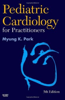 Pediatric Cardiology for Practitioners 