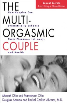 Multiorgasmic Couple (Summary)