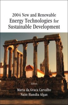 2004 New and Renewable Energy Technologies for Sustainable Development: Evora, Protugal, 28 June-1 July 2004