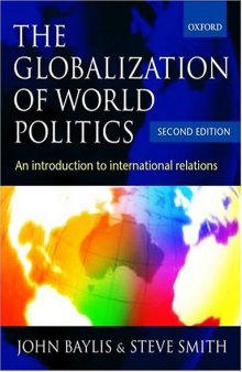 The Globalization of World Politics: An Introduction to International Relations, 2nd ed.