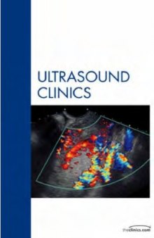 Advanced Obstetrical Ultrasound: Fetal Brain, Spine, and Limb Abnormalities, An Issue of Ultrasound Clinics