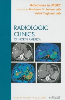 Advances in MDCT, An Issue of Radiologic Clinics