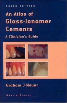 Atlas of Glass-Ionomer Cements: A Clinician's Guide 3rd Edition