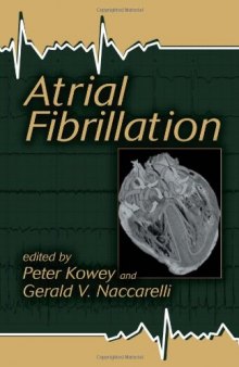 Atrial Fibrillation (Fundamental and Clinical Cardiology)