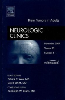 Brain Tumors in Adults, An Issue of Neurologic Clinics