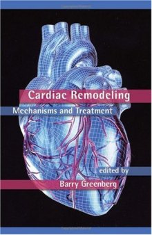 Cardiac Remodeling: Mechanisms and Treatment (Fundamental and Clinical Cardiology)