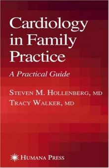 Cardiology in Family Practice: A Practical Guide 