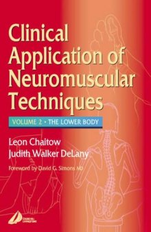 Clinical Applications of Neuromuscular Techniques: The Lower Body,