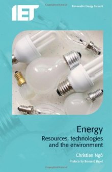Energy: Resources, Technologies & The Environment 