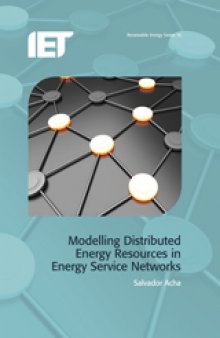 Modelling Distributed Energy Resources in Energy Service Networks