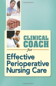 Clinical Coach for Effective Perioperative Nursing Care