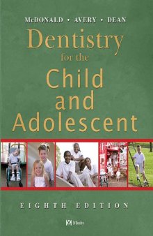 Dentistry for the Child and Adolescent - 8th Edition