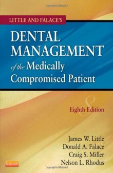 Little and Falace's Dental Management of the Medically Compromised Patient, 8e