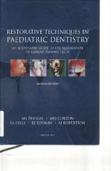Restorative Techniques in Paediatric Dentistry