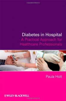 Diabetes in Hospital: A Practical Approach for Healthcare Professionals