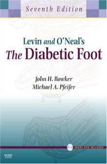 Levin and O'Neal's The Diabetic Foot, 7th Edition
