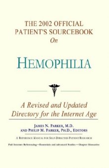 The 2002 Official Patient's Sourcebook on Hemophilia