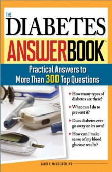 The Diabetes Answer Book: Practical Answers to More than 300 Top Questions