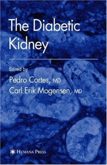 The Diabetic Kidney (Contemporary Diabetes)