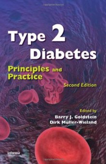 Type 2 Diabetes: Principles and Practice