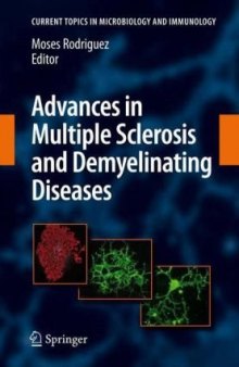 Advances in Multiple Sclerosis and Experimental Demyelinating Diseases