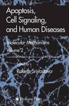 Apoptosis, Cell Signaling, and Human Diseases: Molecular Mechanisms