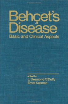 Behcet's Disease (Inflammatory Disease and Therapy)