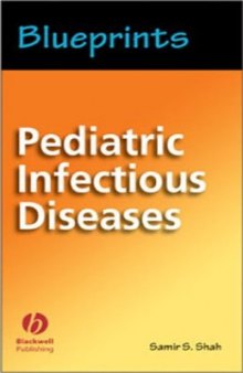 Blueprints Series: Pediatric Infectious Diseases