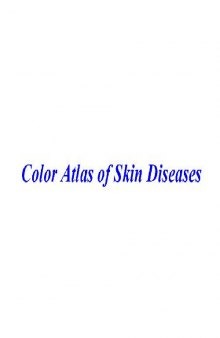 Color Atlas of Skin Diseases