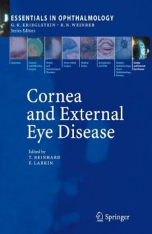 Cornea and External Eye Disease: Corneal Allotransplantation, Allergic Disease and Trachoma 