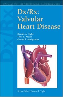 Dx/Rx: Valvular Heart Disease 