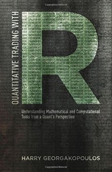 Quantitative Trading with R: Understanding Mathematical and Computational Tools from a Quant's Perspective