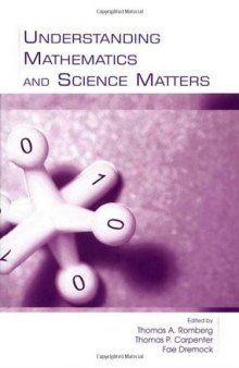 Understanding Mathematics and Science Matters