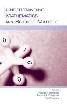 Understanding Mathematics and Science Matters (Studies in Mathematical Thinking and Learning)